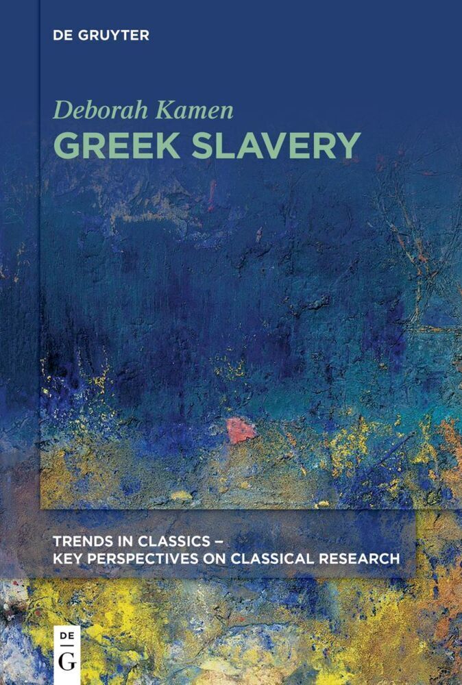 Cover: 9783110637595 | Greek Slavery | Deborah Kamen | Taschenbuch | XII | Englisch | 2023
