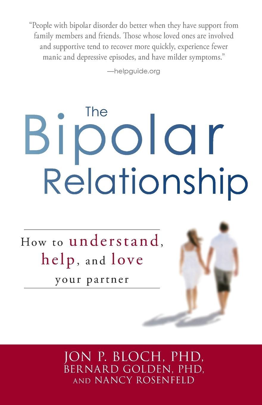 Cover: 9781598699678 | The Bipolar Relationship | Jon P. Bloch (u. a.) | Taschenbuch | 2009