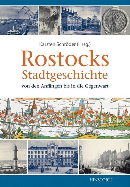 Cover: 9783356015706 | Rostocks Stadtgeschichte von den Anfängen bis in die Gegenwart | Buch