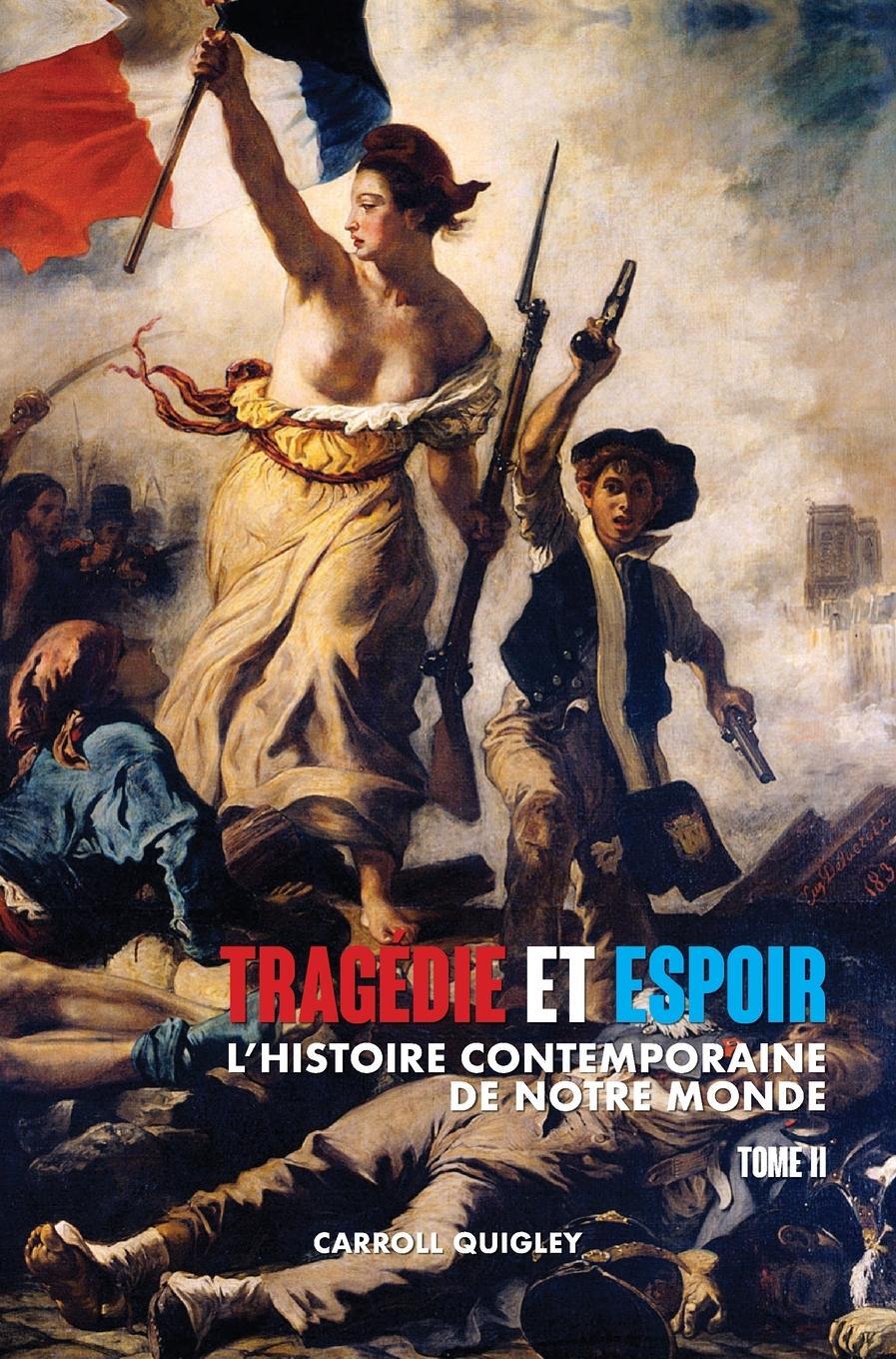 Cover: 9781788945646 | Tragédie et Espoir | Carroll Quigley | Buch | Französisch | 2021