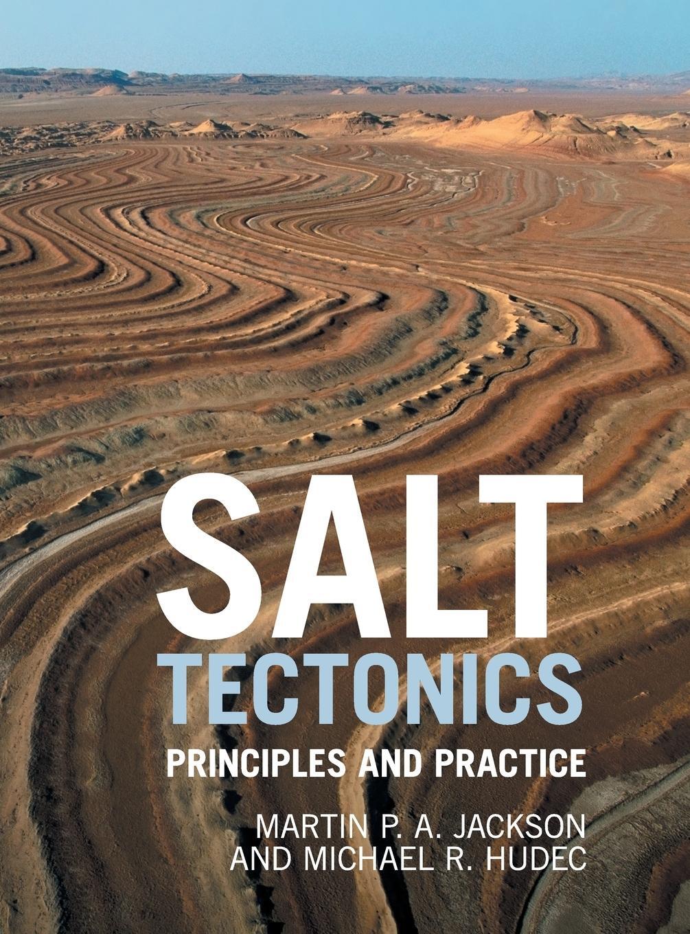 Cover: 9781107013315 | Salt Tectonics | Martin P. A. Jackson (u. a.) | Buch | Englisch | 2019