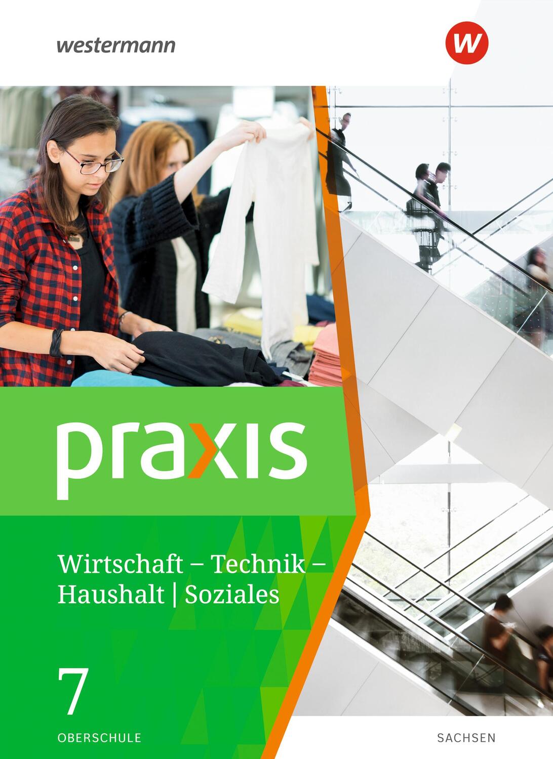 Cover: 9783141168600 | Praxis - WTH 7. Schülerband. Wirtschaft / Technik / Haushalt....