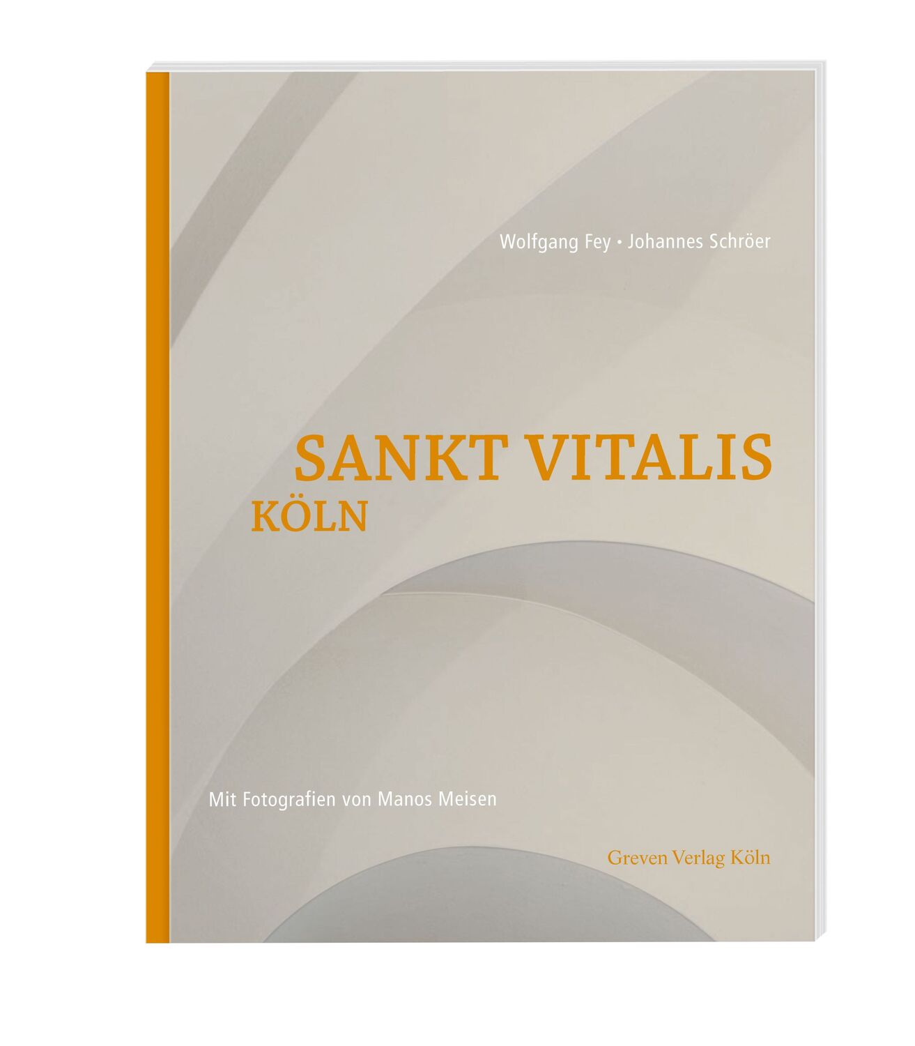 Cover: 9783774306615 | Sankt Vitalis Köln | Wolfgang/Schröer, Johannes Fey | Buch | 120 S.