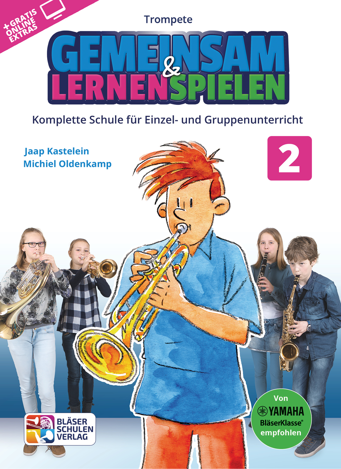 Cover: 9790700382209 | Gemeinsam Lernen und Spielen Band 2 | Trompete | Michiel Oldenkamp