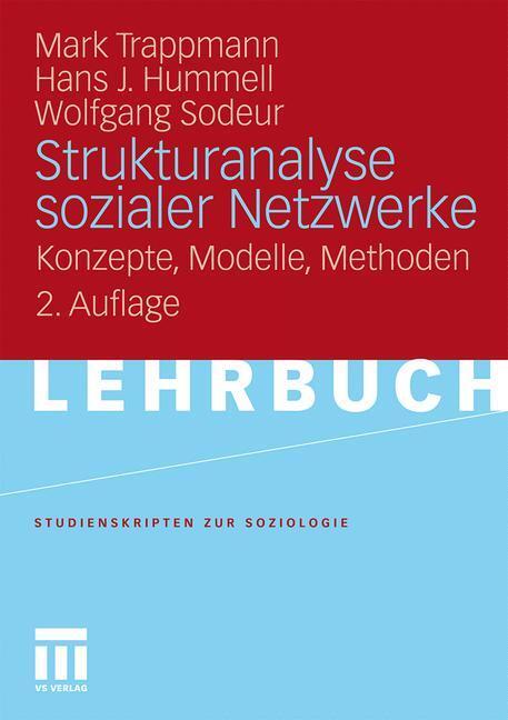 Cover: 9783531169644 | Strukturanalyse sozialer Netzwerke | Konzepte, Modelle, Methoden.