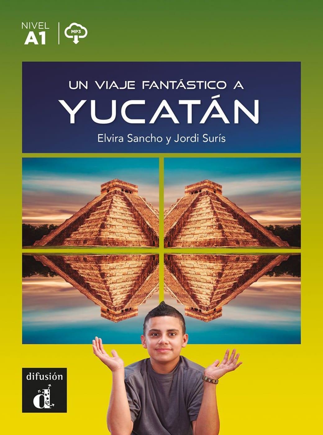 Cover: 9783125626058 | Un viaje fantástico a Yucatán | Lektüre mit Audios | Sancho (u. a.)