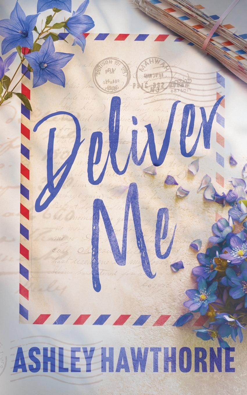 Cover: 9781956183627 | Deliver Me | Ashley Hawthorne | Taschenbuch | Paperback | Englisch