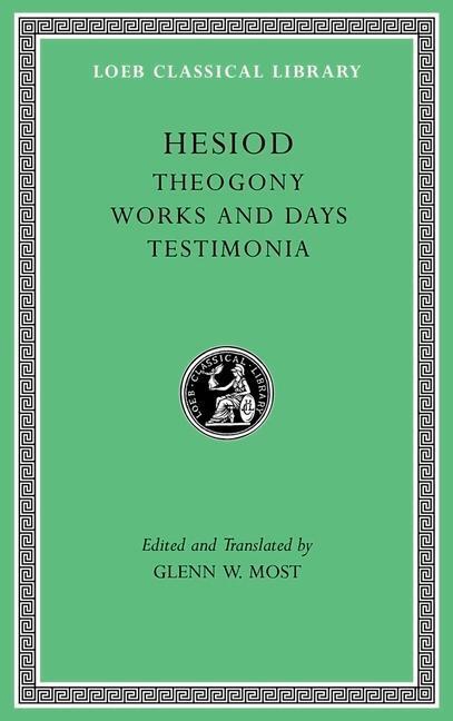 Cover: 9780674997202 | Theogony. Works and Days. Testimonia | Hesiod | Buch | Englisch | 2018