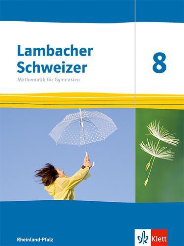 Cover: 9783127332810 | Lambacher Schweizer Mathematik 8. Ausgabe Rheinland-Pfalz | Buch
