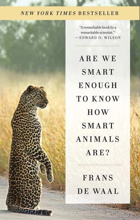 Cover: 9780393353662 | Are We Smart Enough to Know How Smart Animals Are? | Frans de Waal