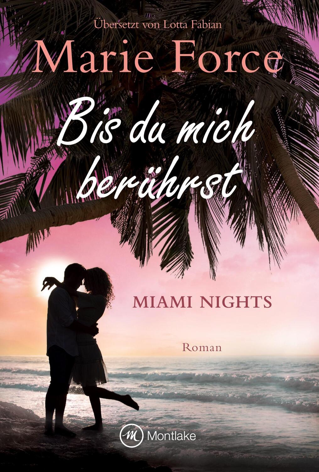 Cover: 9782496706796 | Bis du mich berührst | Marie Force | Taschenbuch | Miami Nights | 2021