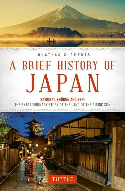 Cover: 9784805313893 | A Brief History of Japan: Samurai, Shogun and Zen: The...