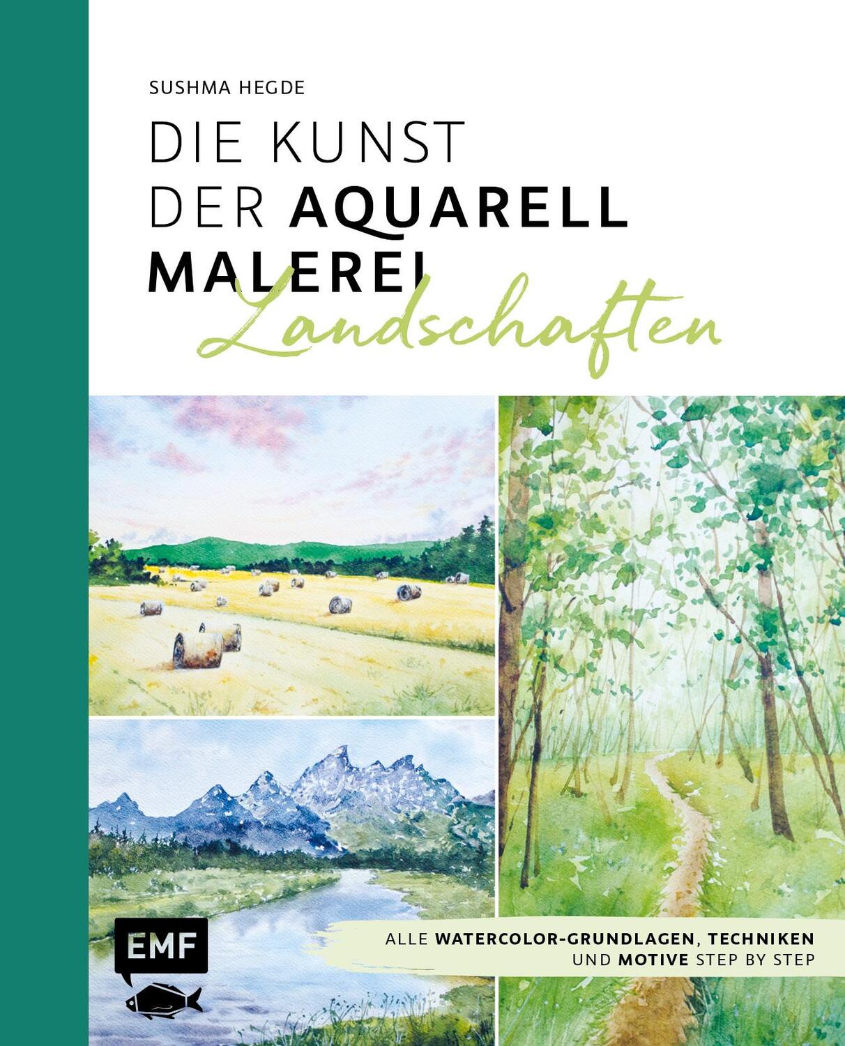 Cover: 9783745906868 | Die Kunst der Aquarellmalerei - Landschaften | Sushma Hegde | Buch