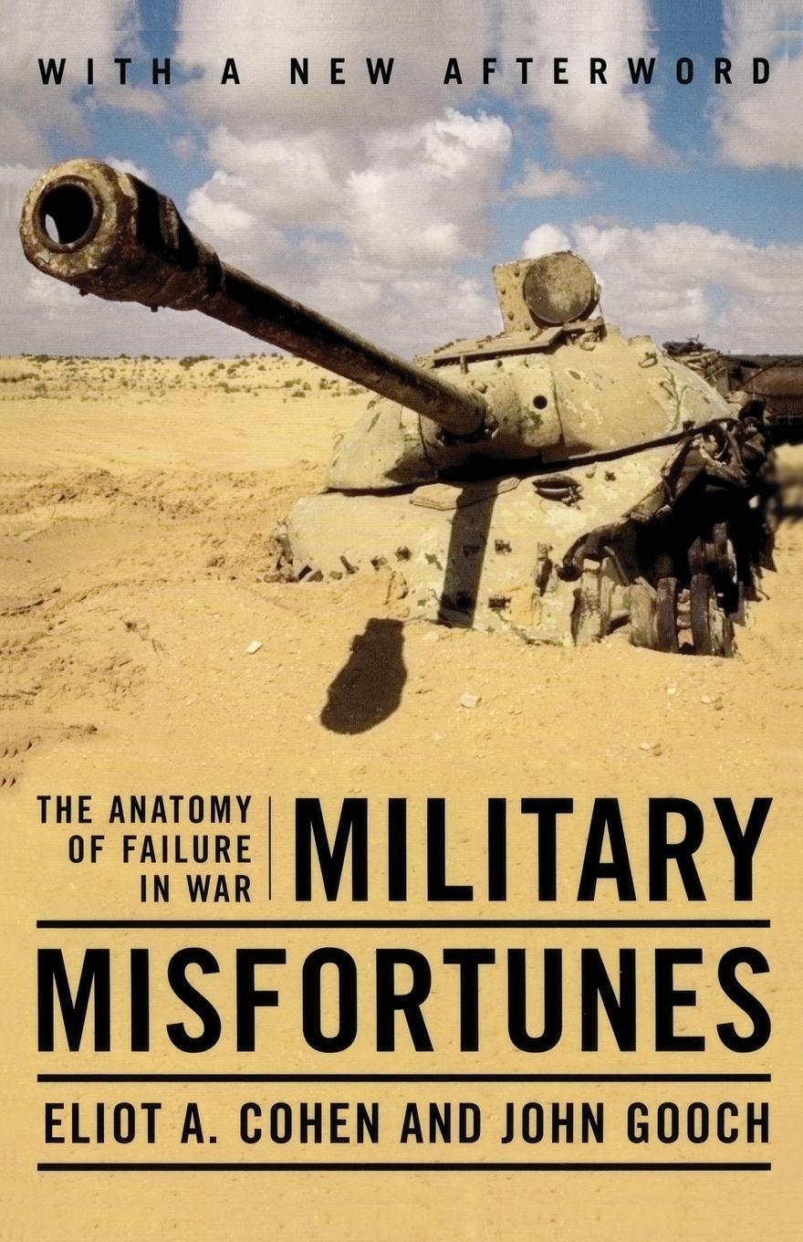 Cover: 9780743280822 | Military Misfortunes | The Anatomy of Failure in War | Cohen (u. a.)