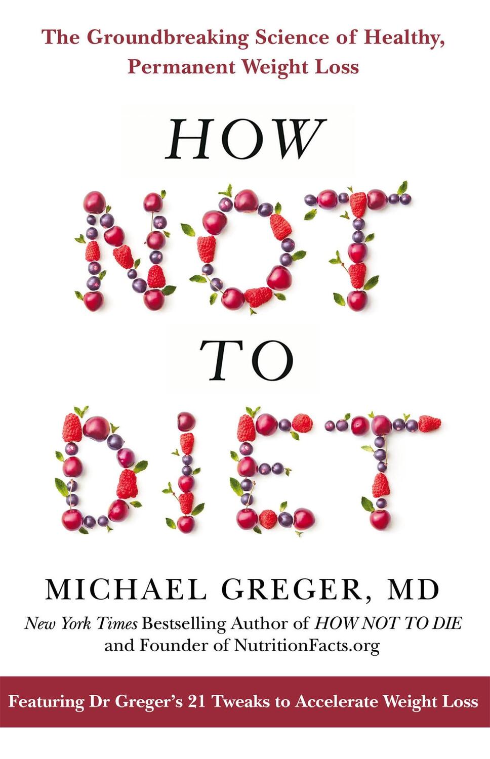 Cover: 9781509893089 | How Not to Diet | Michael Greger | Taschenbuch | Englisch | 2021