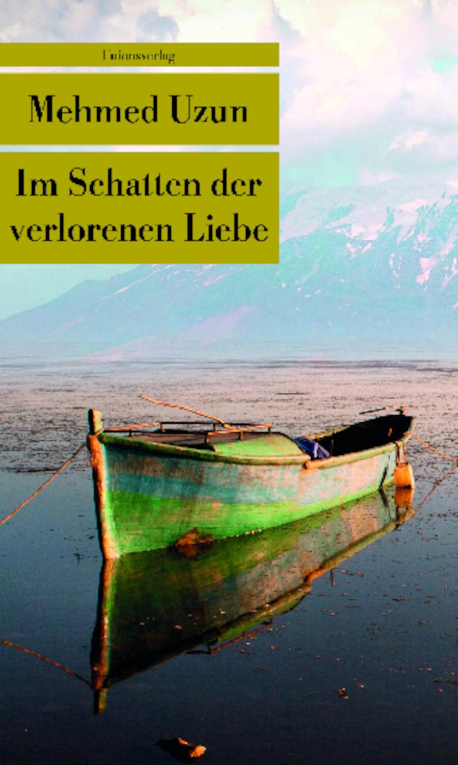 Cover: 9783293207806 | Im Schatten der verlorenen Liebe | Mehmed Uzun | Taschenbuch | Deutsch