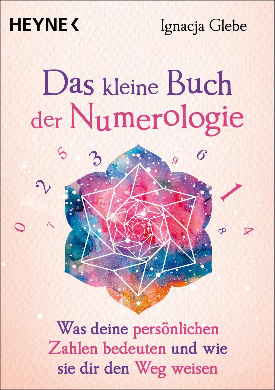 Cover: 9783453704701 | Das kleine Buch der Numerologie | Ignacja Glebe | Taschenbuch | 96 S.