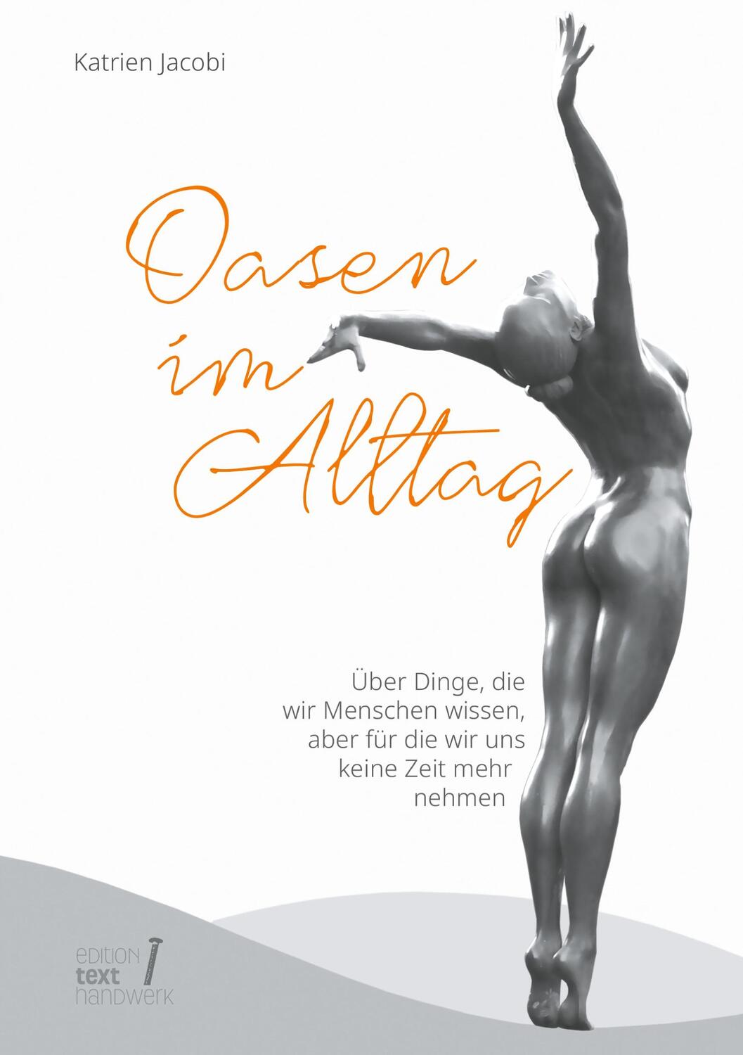 Cover: 9783756226290 | Oasen im Alltag | Katrien Jacobi | Taschenbuch | Paperback | Deutsch