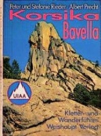 Cover: 9783705900028 | Bavella ( Korsika) | Ein Führer für Täler und Berge | Rieder (u. a.)
