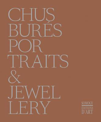 Cover: 9788494603433 | Chus Burés | Portraits &amp; Jewellery | Germano Celant (u. a.) | Buch