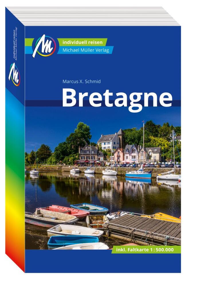 Cover: 9783956549618 | MICHAEL MÜLLER REISEFÜHRER Bretagne, m. 1 Karte | Marcus X. Schmid