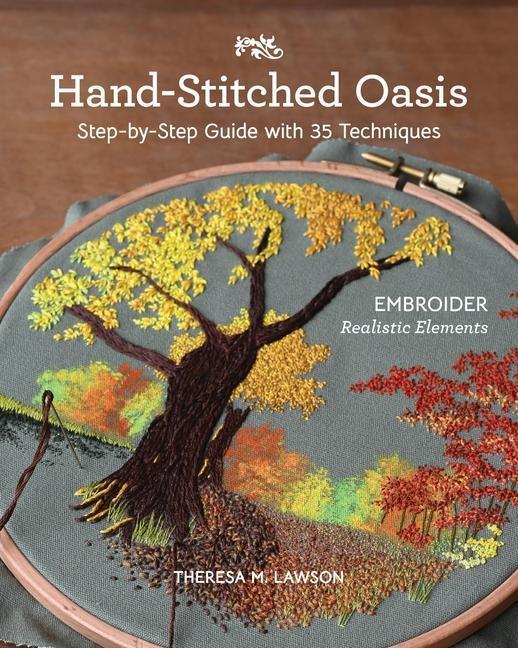 Cover: 9781644034125 | Hand-Stitched Oasis | Theresa M Lawson | Taschenbuch | Englisch | 2024