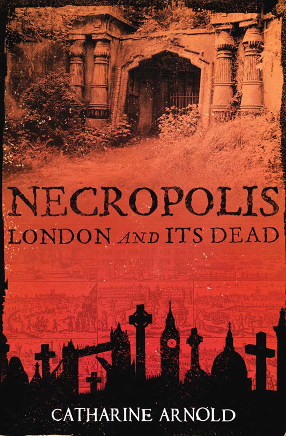 Cover: 9781416502487 | Necropolis | London and Its Dead | Catharine Arnold | Taschenbuch