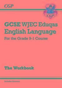 Cover: 9781782943723 | GCSE English Language WJEC Eduqas Exam Practice Workbook (includes...