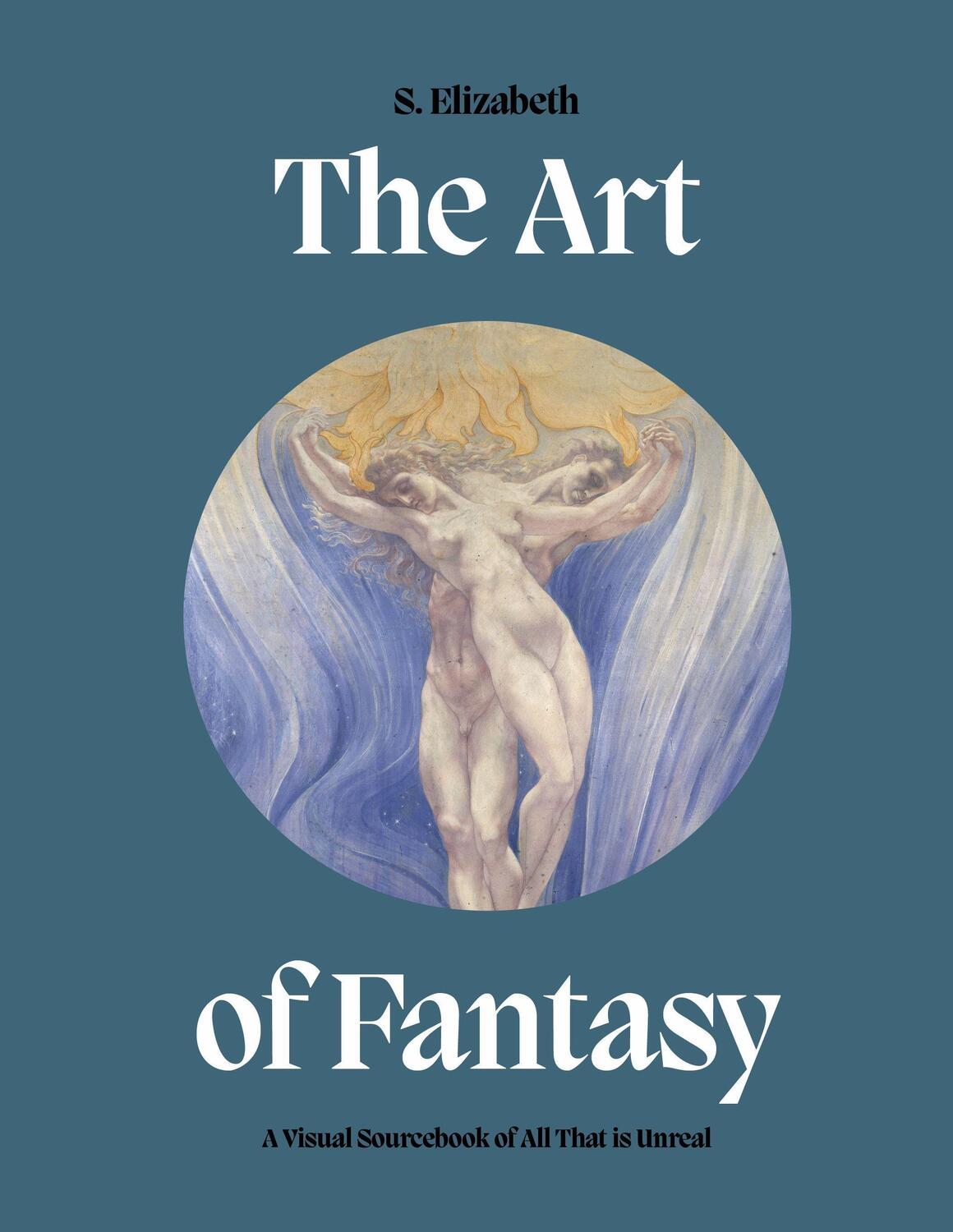 Cover: 9780711279957 | The Art of Fantasy | A visual sourcebook of all that is unreal | Buch