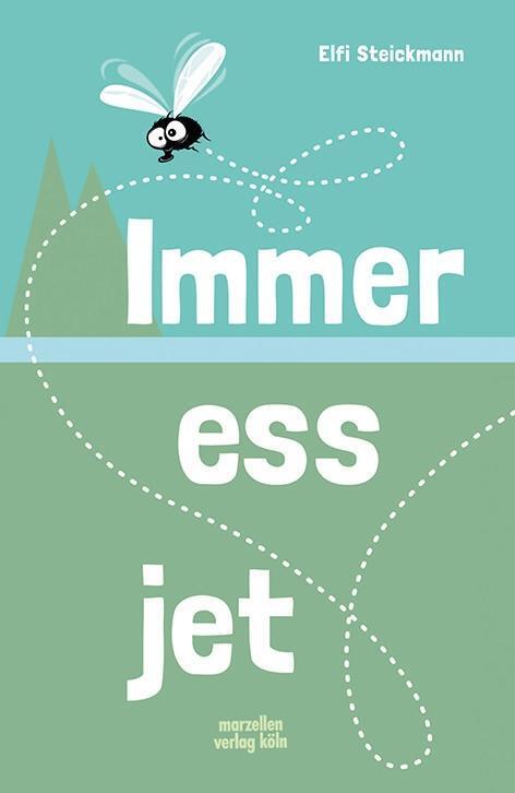 Cover: 9783937795379 | Immer ess jet | Elfi Steickmann | Buch | Deutsch | 2016