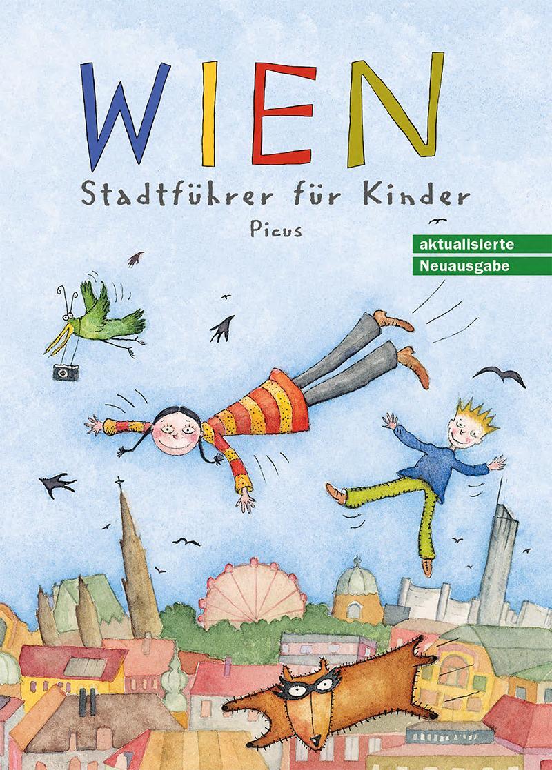 Cover: 9783854528562 | Wien. Stadtführer für Kinder | Brigitta Höpler | Taschenbuch | 80 S.