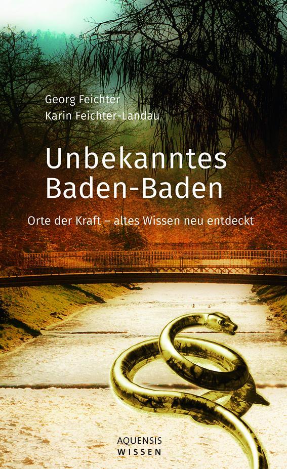 Cover: 9783954572083 | Unbekanntes Baden-Baden | Orte der Kraft - altes Wissen neu entdeckt
