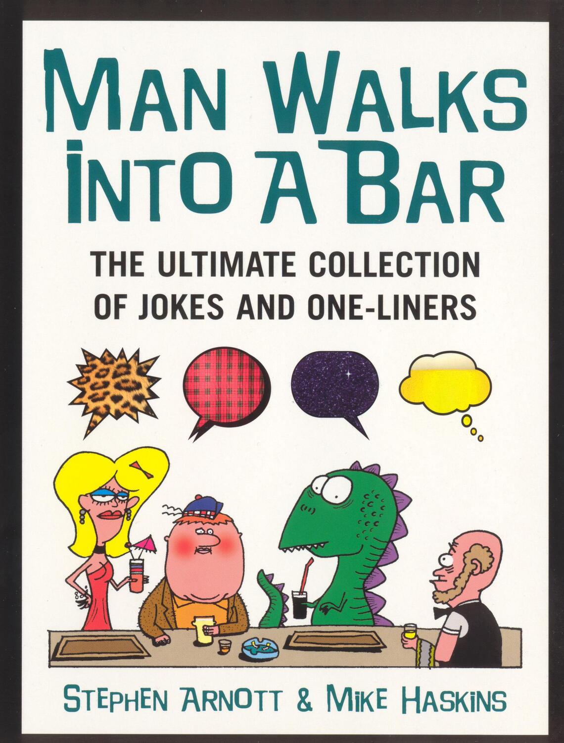 Cover: 9780091897659 | Man Walks Into A Bar | The Ultimate Collection of Jokes and One-Liners