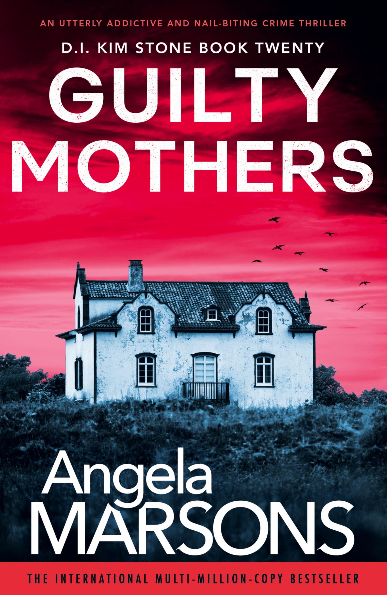 Cover: 9781835255278 | Guilty Mothers | An utterly addictive and nail-biting crime thriller