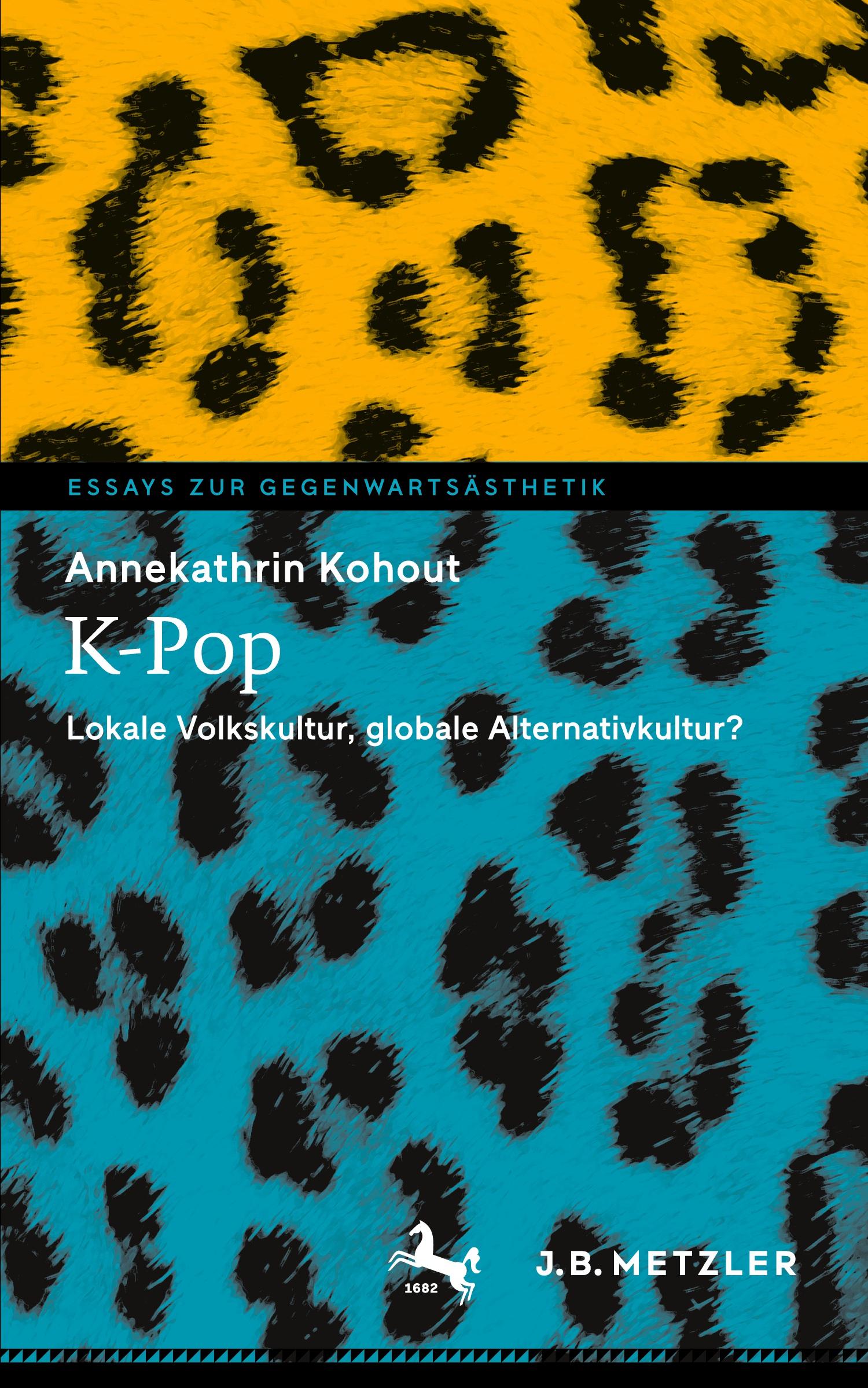 Cover: 9783662675762 | K-Pop | Lokale Volkskultur, globale Alternativkultur? | Kohout | Buch