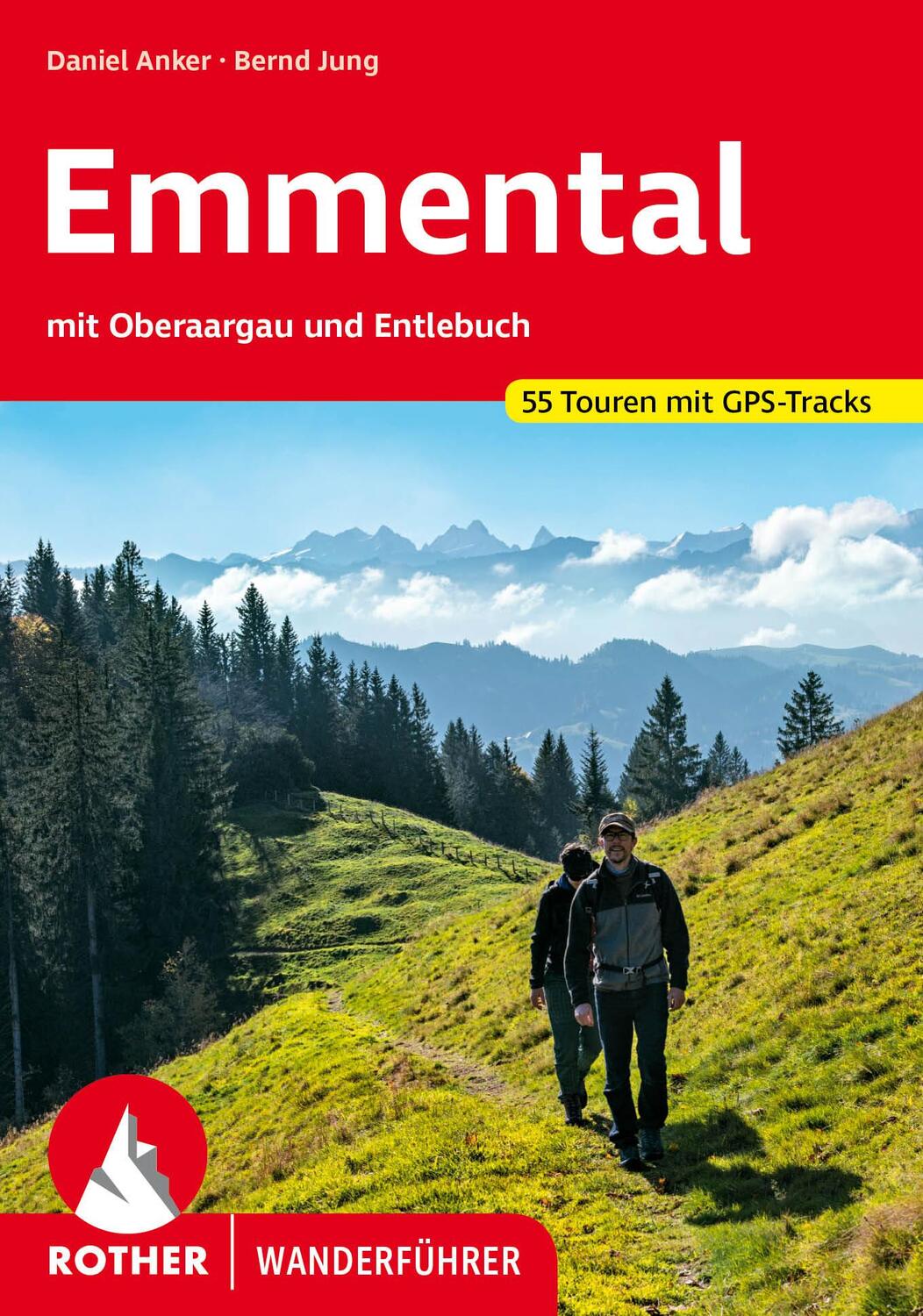 Cover: 9783763344512 | Emmental | mit Oberaargau und Entlebuch. 55 Touren. Mit GPS-Tracks