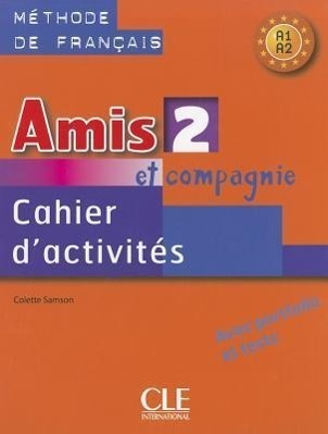 Cover: 9782090354942 | Amis Et Compagnie Level 2 Workbook | Samson | Taschenbuch | 88 S.