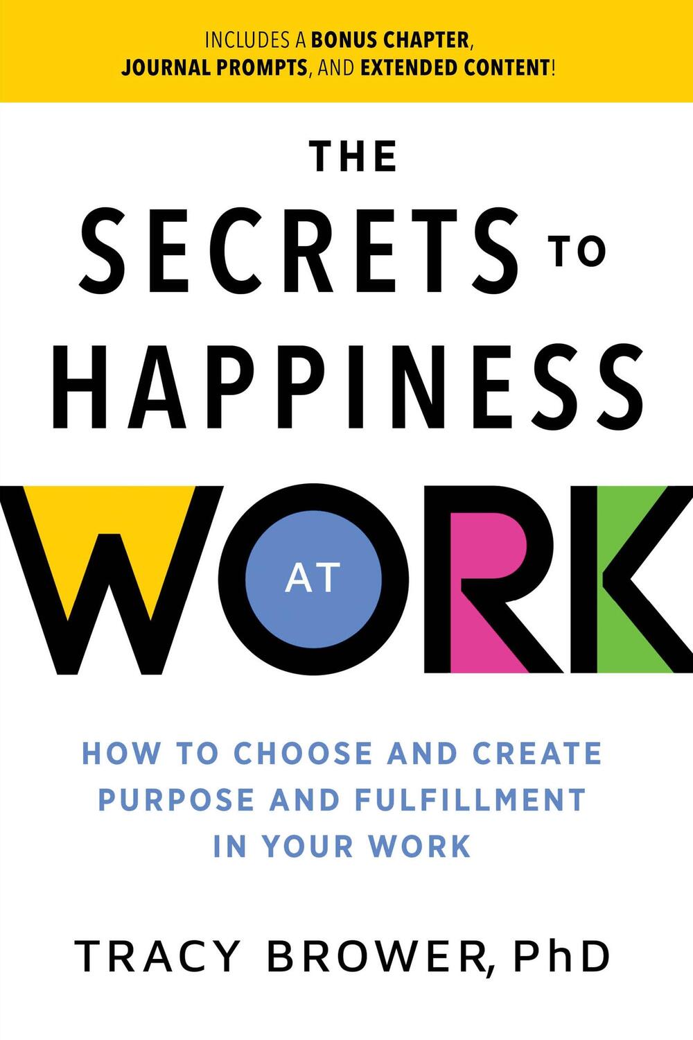 Cover: 9781728297262 | Secrets to Happiness at Work | Tracy Brower | Taschenbuch | Englisch