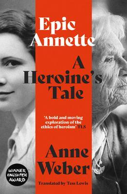Cover: 9781911648451 | Epic Annette | A Heroine's Tale | Anne Weber | Taschenbuch | 208 S.