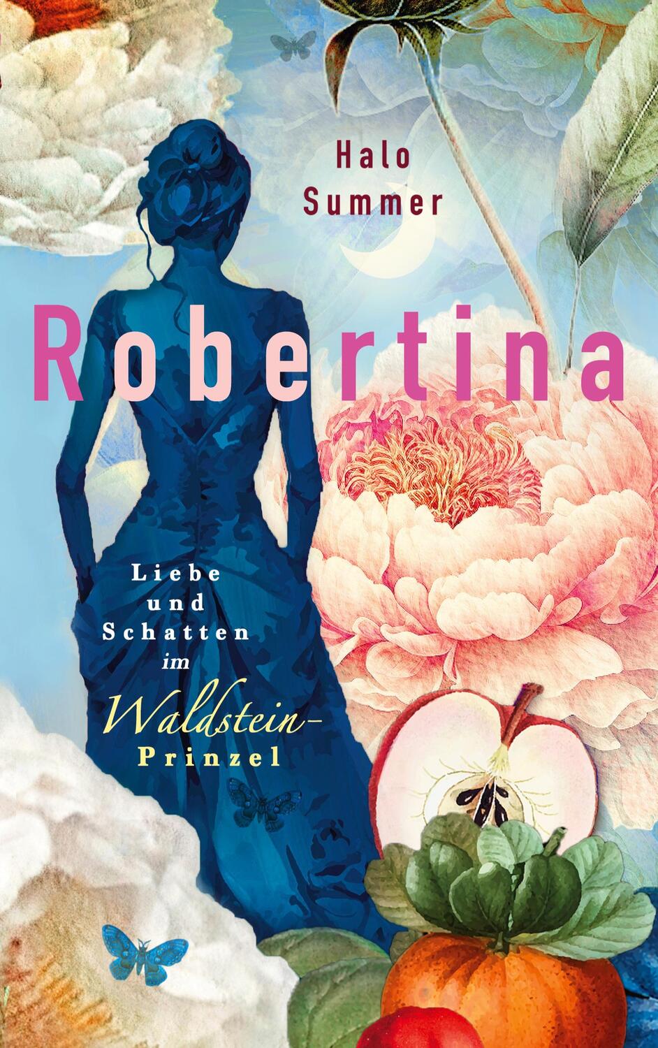 Cover: 9783758316326 | Robertina - Liebe und Schatten im Waldstein-Prinzel | Halo Summer