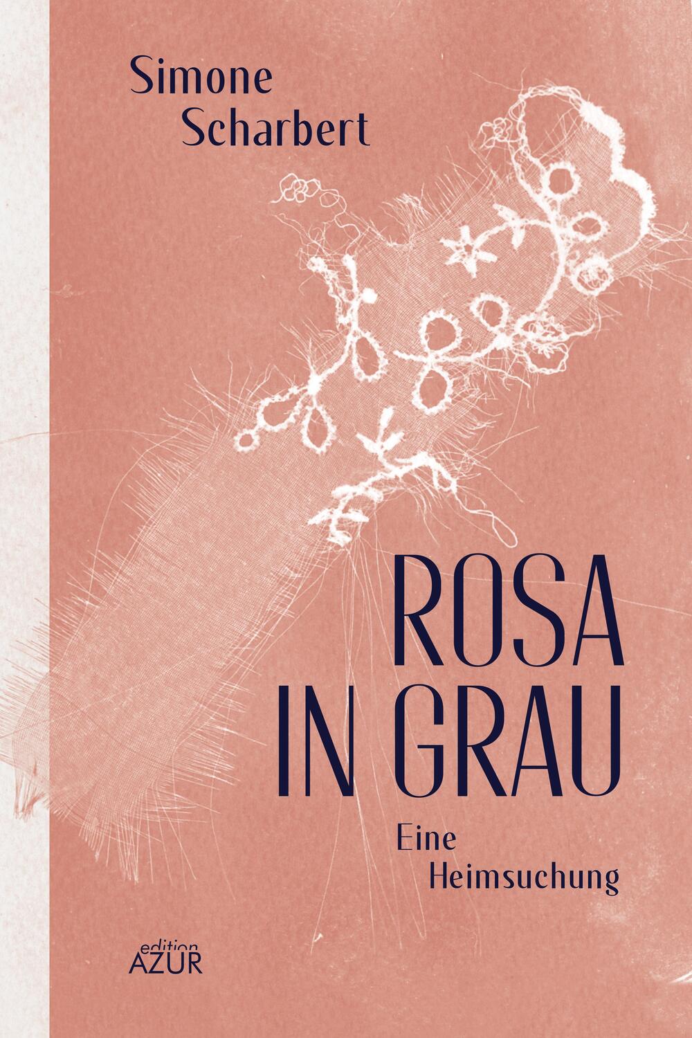 Cover: 9783942375566 | Rosa in Grau | Eine Heimsuchung | Simone Scharbert | Taschenbuch