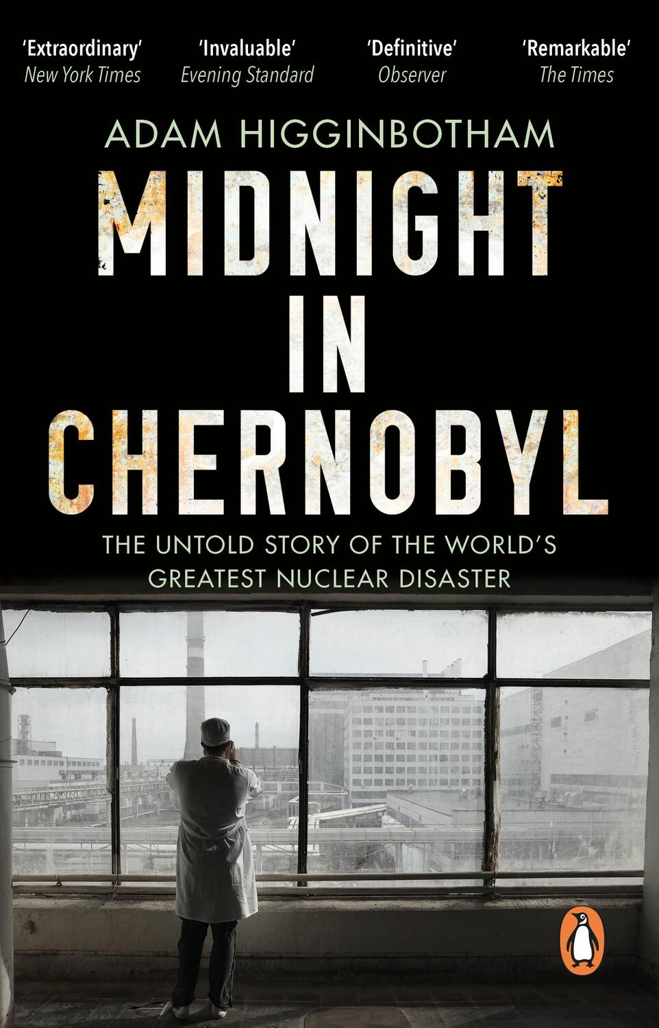 Cover: 9780552172899 | Midnight in Chernobyl | Adam Higginbotham | Taschenbuch | Englisch