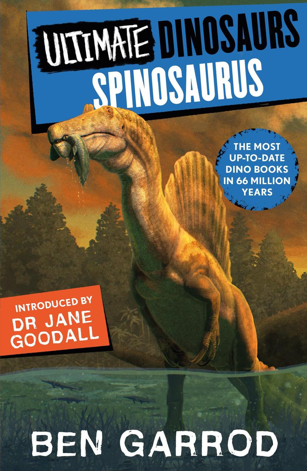 Cover: 9781804549674 | Spinosaurus | Ben Garrod | Taschenbuch | Ultimate Dinosaurs | Englisch