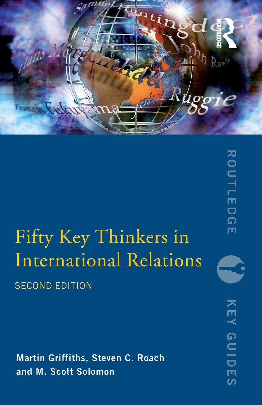 Cover: 9780415775717 | Fifty Key Thinkers in International Relations | Griffiths (u. a.)