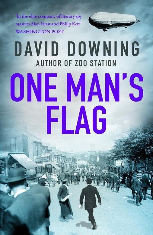 Cover: 9781908699787 | One Man's Flag | David Downing | Taschenbuch | Kartoniert / Broschiert