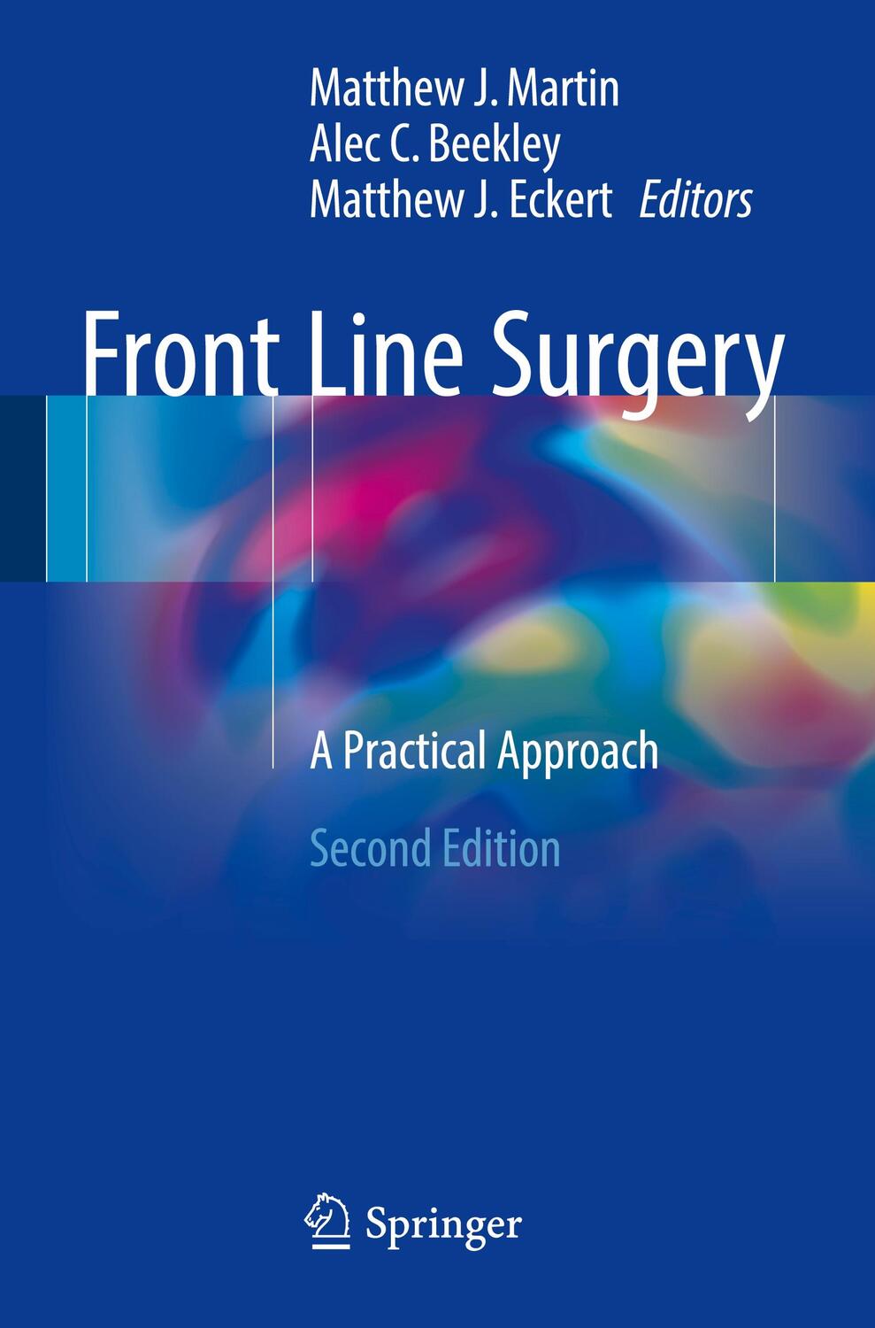 Cover: 9783319567792 | Front Line Surgery | A Practical Approach | Martin (u. a.) | Buch