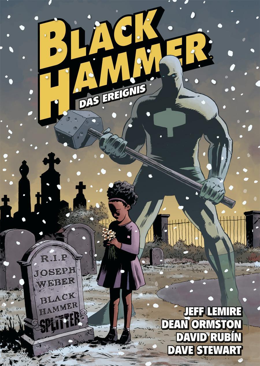 Cover: 9783962190828 | Black Hammer. Band 2 | Das Ereignis | Jeff Lemire | Buch | Deutsch