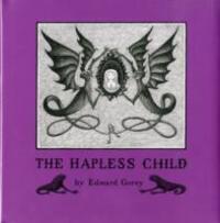 Cover: 9780764944680 | Edward Gorey the Hapless Child | Edward Gorey | Buch | Englisch | 2008
