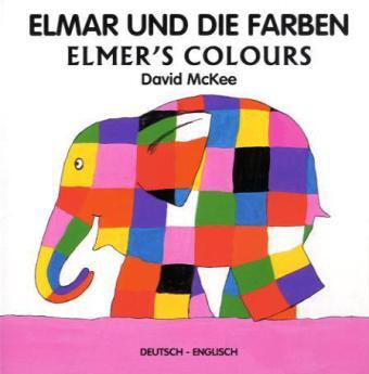 Cover: 9783861213925 | Elmar und die Farben, Deutsch-Englisch. Elmer's Colours | David McKee