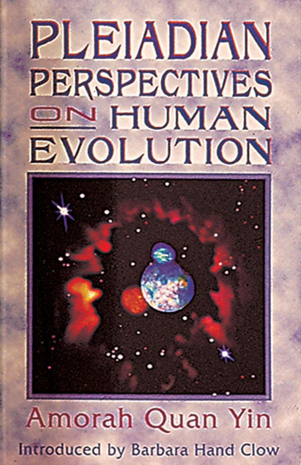 Cover: 9781879181335 | Pleiadian Perspectives on Human Evolution | Amorah Quan Yin | Buch